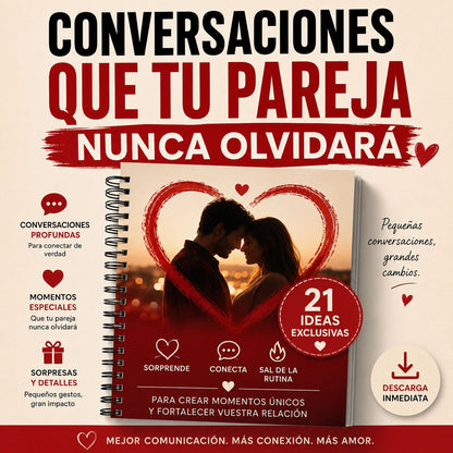 Conversaciones que tu Pareja Nunca Olvidará